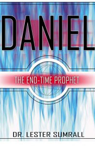 Daniel: The End Time Prophet