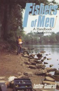 Fishers of Men: Handbook for Soul Winners
