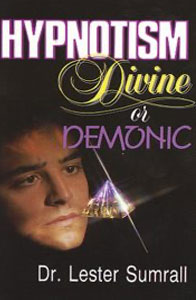 Hypnotism Divine or Demonic