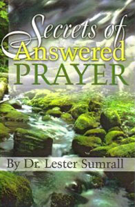 Secrets of Answered Prayer