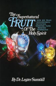 Supernatural Fruit of the Holy Spirit