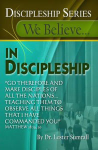 We Believe in Discipleship